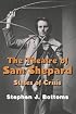 The Theatre of Sam Shepard: States of Crisis (Cambridge Studies in American Theatre and Drama)