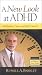 Search : A NEW Look At Adhd; Inhibition, Time and Self-control