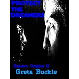 Protect the Dreamers (Zoastra Origins Series)