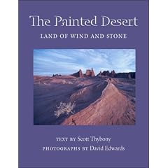 The Painted Desert: Land of Wind and Stone (Desert Places)