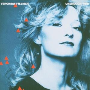 Veronika Fischer - Unendlich Weit - Zortam Music