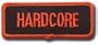 HARDCORE Hard Core Iron On Jacket Patch