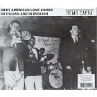 Best American Love Songs In Italian and In English by  Remo Capra 