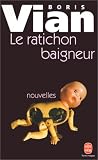 Le Ratichon baigneur et autres nouvelles
