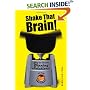 Shake That Brain: How to Create Winning Solutions and Have Fun While You're At It