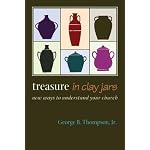 Treasure in Clay Jars: New Ways to Understand Your Church book cover
