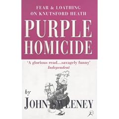 Purple Homicide: Fear and Loathing on Knutsford Heath