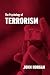 The Psychology of Terrorism (Cass Series on Political Violence)