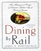 Dining by Rail