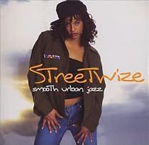 Streetwize: Smooth Urban Jazz