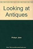 Looking at antiques