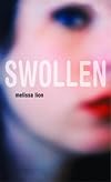 Swollen