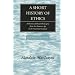 A Short History of Ethics: A History of Moral Philosophy from the Homeric Age to the Twentieth Century