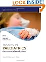 Training in Paediatrics (Oxford Specialty Training: Training In)