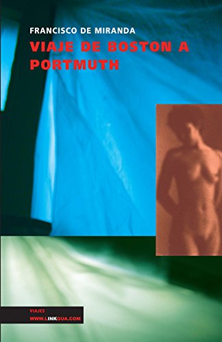 Viaje de Boston a Portmuth (Memoria-Viajes) (Spanish Edition)