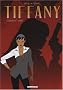 Tiffany, Tome 2 : C�lestine T 1867
