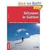 Skitouren in S�dtirol 01: �tztaler Alpen, Ortlergruppe, Stubaier- und Sarntaler Alpen