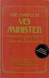 The complete Yes minister