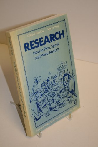 Research: How to plan, speak and write about it
