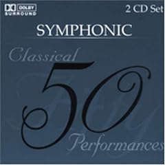 Symphonic: 50 Classical Performances