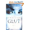 Die Phoenix-Chroniken: Glut