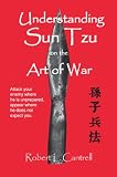 Understanding Sun Tzu on the Art of War