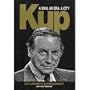 Kup: A Man, an Era, a City