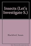 Let's investigate insects