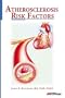 Atherosclerosis Risk Factors