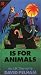 Books : A Is for Animals: 10th Anniversary Edition (Pop Up)