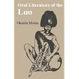 Oral Literature of the Luo (Vitabu Vya Sayari Series, 8)