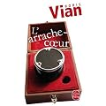 L'Arrache-coeur
