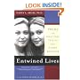 Entwined Lives: Twins and What They Tell Us About Human Behavior