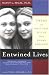 Entwined Lives