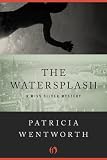 The Watersplash: A Miss Silver Mystery (Book Twenty-One)