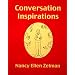 Conversation Inspirations: Over 2400 Conversation Topics