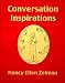 Conversation Inspirations: Over 2400 Conversation Topics