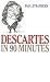 Book Descartes in 90 Minutes (Philosophers in 90 Minutes)