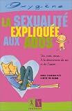 La Sexualité expliquée aux ados