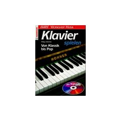 Klavier spielen. Inkl. CD. Von Klassik bis Pop.