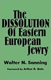 Dissolution of Eastern European Jewry