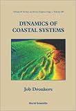 Dynamics of Coastal Systems (Advanced Series on Ocean Engineering)