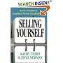 Selling Yourself: Be the Competent, Confident Person You Really Are!