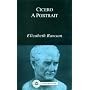 Cicero: A Portrait (Bristol Classical Paperbacks)