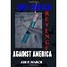 They Plotted Revenge Against America