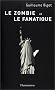 Le Zombie et le Fanatique