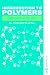 Introduction to Polymers