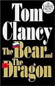 The Bear and the Dragon (Tom Clancy)