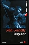 L'Ange noir par John Connolly L'Ange noir par Connolly