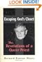 Escaping God's Closet: The Revelations of a Queer Priest